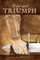 Trial and Triumph