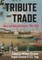 Tribute and Trade