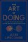 The Art of Doing