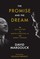 The Promise and the Dream