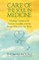 Care of The Soul In Medicine