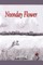 Noonday Flower