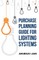 Purchase Planning Guide for Lighting Systems