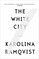 The White City