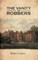 The Vanity of Robbers
