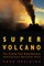 Super Volcano