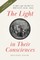 The Light in Their Consciences
