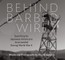 Behind Barbed Wire