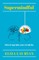 Supermindful