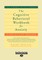 The Cognitive Behavioral Workbook for Anxiety