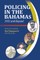 Policing In The Bahamas
