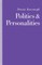 Politics and Personalities