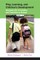 Play, Learning, and Children's Development