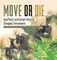 Move or Die