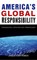 America's Global Responsibility