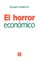 El Horror Economico