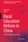 Rural Education Reform in China