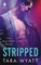 Wyatt, T: Stripped