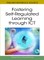 Fostering Self-Regulated Learning through ICT