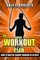 The Home Workout Plan