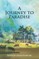 A Journey to Paradise