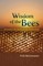 Wisdom of the Bees