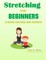 Stretching for Beginners