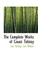 The Complete Works of Count Tolstoy