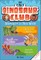 Dinosaur Club: Awesome Adventures Collection One