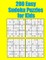200 Easy Sudoku Puzzles for Kids
