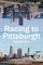 Racing to Pittsburgh