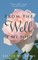 From The Well O' My Soul