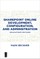 SharePoint Online Development, Configuration, and Administration
