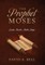 The Prophet Moses