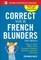 Correct Your French Blunders