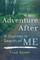 Adventure After