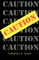 Caution
