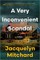 A Very Inconvenient Scandal