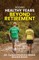 Adding Healthy Years Beyond Retirement