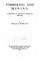 Timbering and mining, a treatise on practical American methods