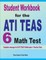 Student Workbook for the ATI TEAS 6 Math Test