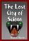 The Lost City of Scioto