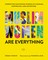 Yasmin, S: Muslim Women Are Everything