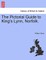 The Pictorial Guide to King's Lynn, Norfolk.
