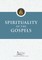 Spirituality of the Gospels