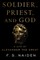 Soldier, Priest, and God