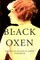 Black Oxen