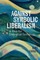 Against Symbolic Liberalism