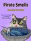 Pirate Smells