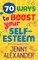 70 Ways to Boost Your Self-Esteem